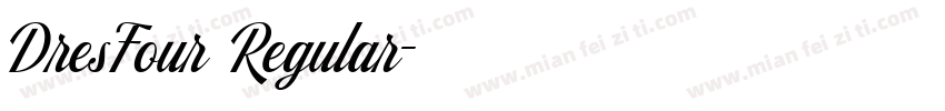 DresFour Regular字体转换